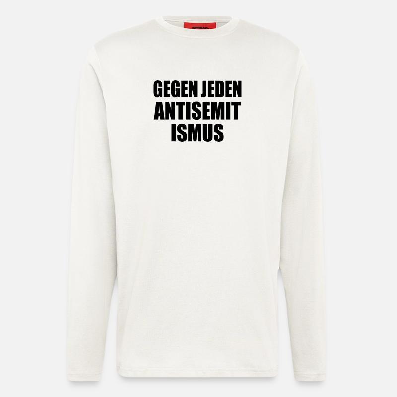 Gegen jeden antisemitismus - Langarmshirt - made by SPREAD  - OFF WHITE