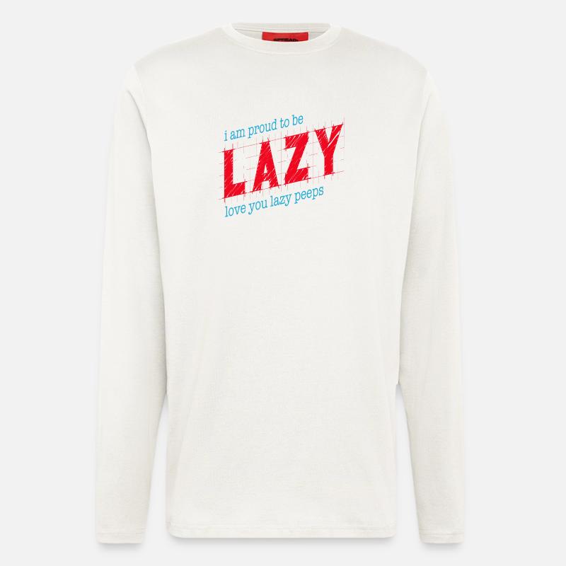 Stolz darauf, faul zu sein - Langarmshirt - made by SPREAD - OFF WHITE