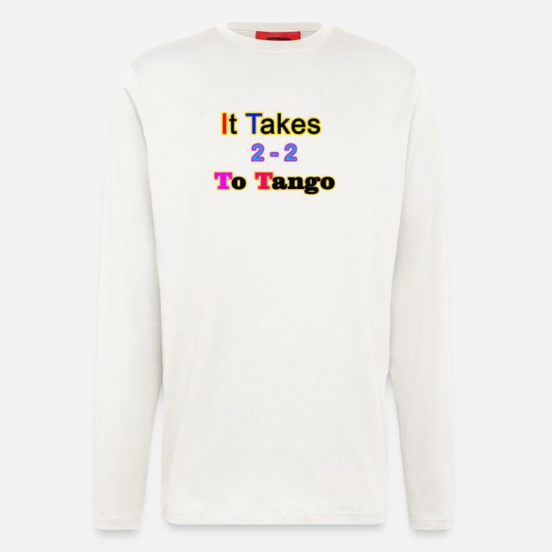 Es braucht 2 zum Tango - Langarmshirt - made by SPREAD  - OFF WHITE