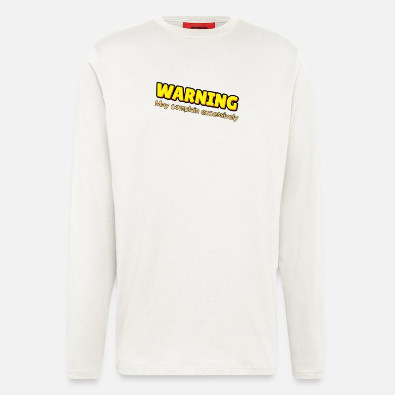 Warning: Excessive Complaining - Longsleeve - made by SPREAD - OFF WHITE