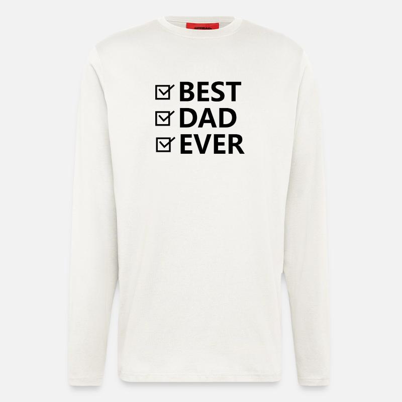 Best Dad Ever. - Langarmshirt - made by SPREAD  - OFF WHITE