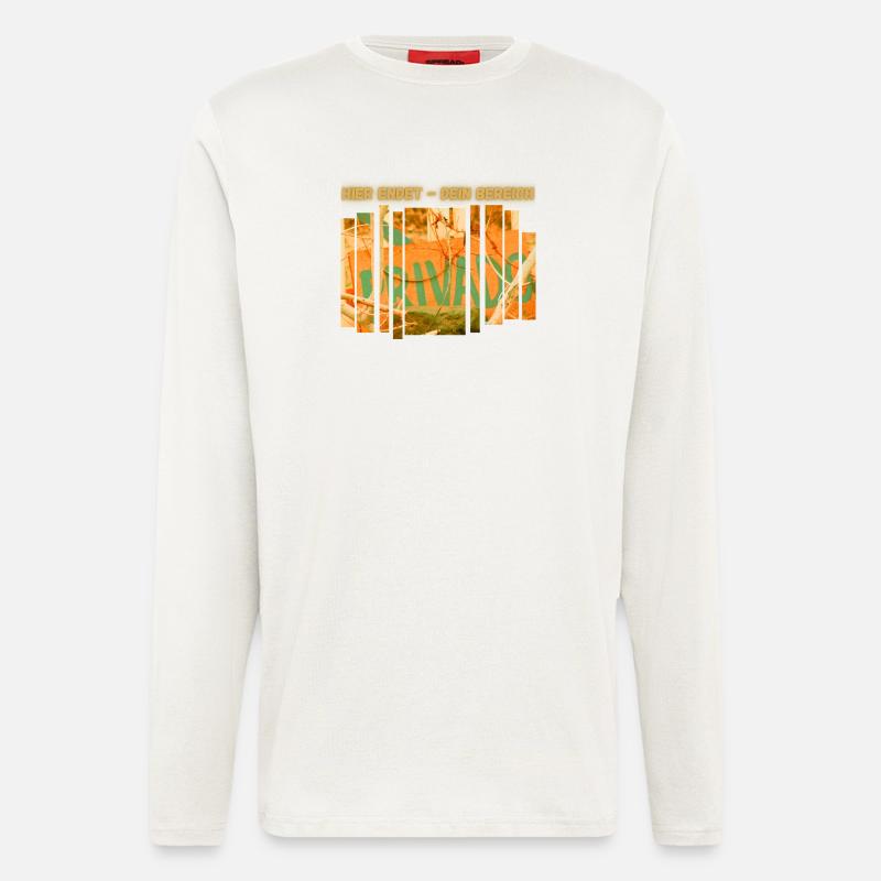 Hier endet dein Bereich - Langarmshirt - made by SPREAD  - OFF WHITE
