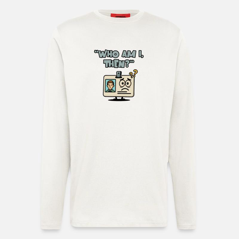 Wer bin ich dann? - Langarmshirt - made by SPREAD  - OFF WHITE