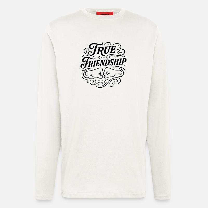 Freundschaft Spruch Freunde - Langarmshirt - made by SPREAD  - OFF WHITE