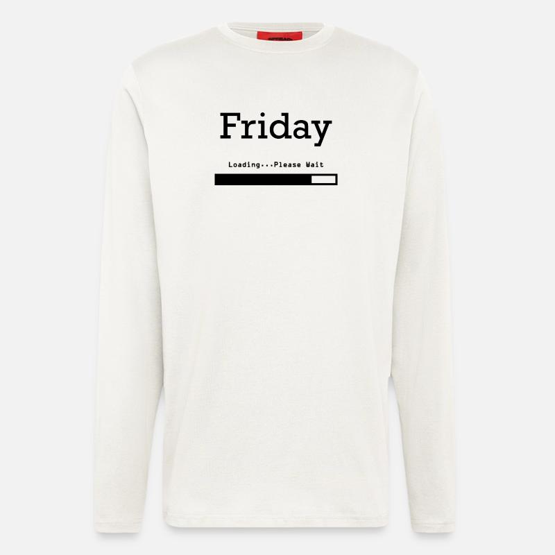 Friday Loading: Finally Friday & Weekend - Longsleeve - made by SPREAD  - OFF WHITE