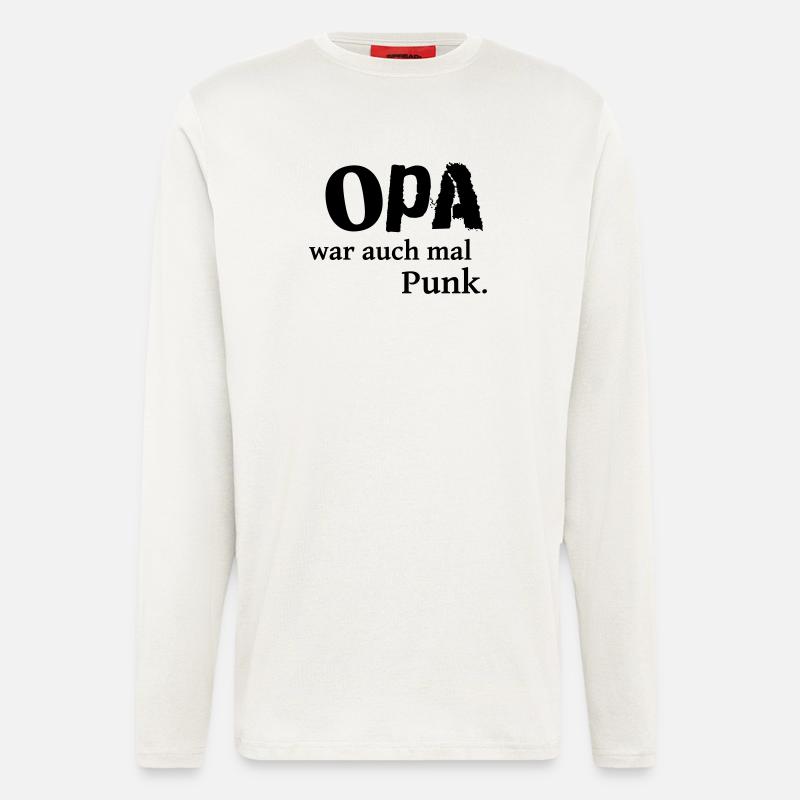 Opa war auch mal Punk - Langarmshirt - made by SPREAD  - OFF WHITE