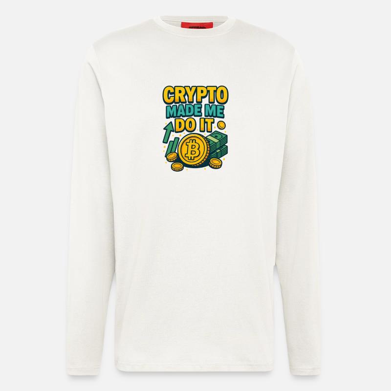 Crypto Made Me Do It Bitcoin, Investing  - Longsleeve - made by SPREAD  - OFF WHITE