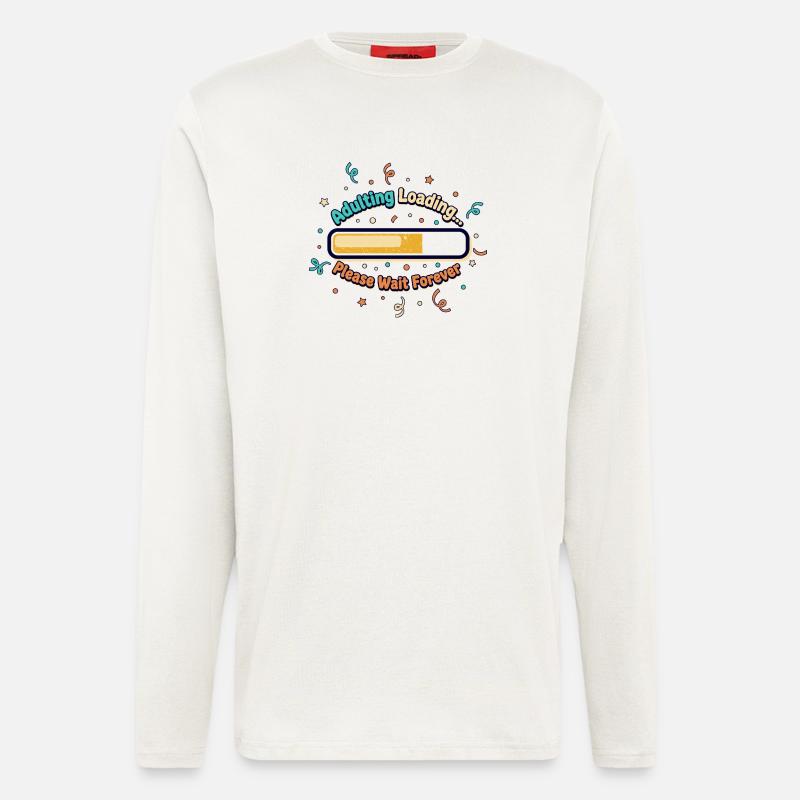 Adulting Loading Forever - Langarmshirt - made by SPREAD  - OFF WHITE