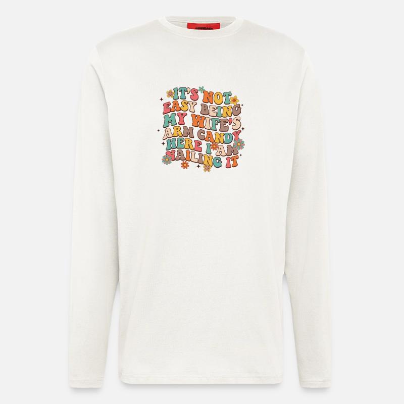 Arm Candy Humor – Ehefrau Spruch - Langarmshirt - made by SPREAD  - OFF WHITE