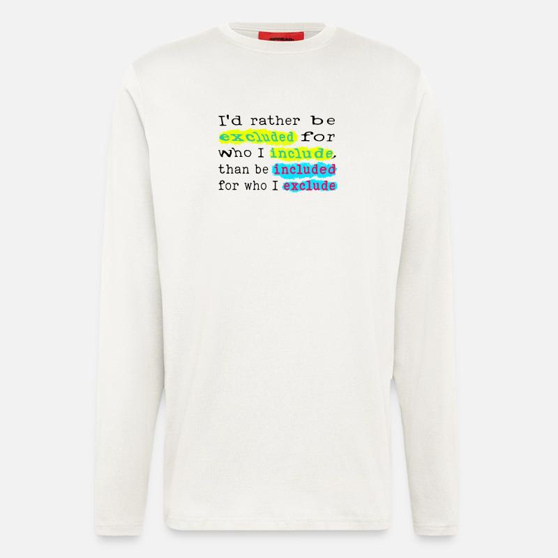Include, don't exclude! - Langarmshirt - made by SPREAD  - OFF WHITE