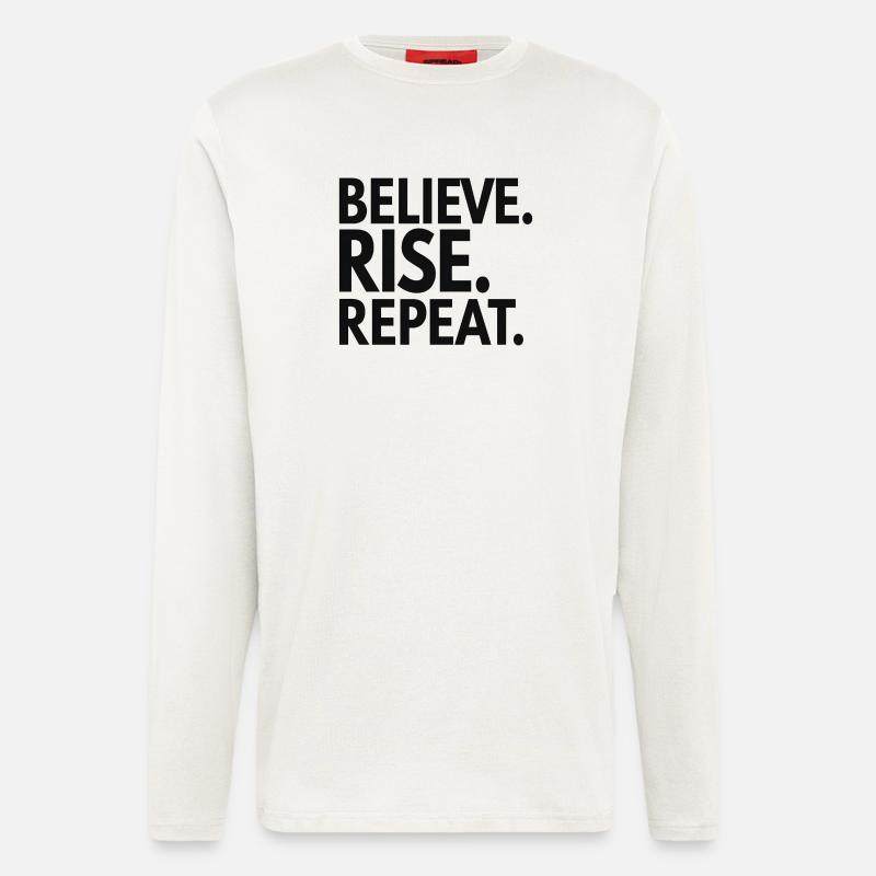 Believe Rise Repeat-Typografie - Langarmshirt - made by SPREAD  - OFF WHITE