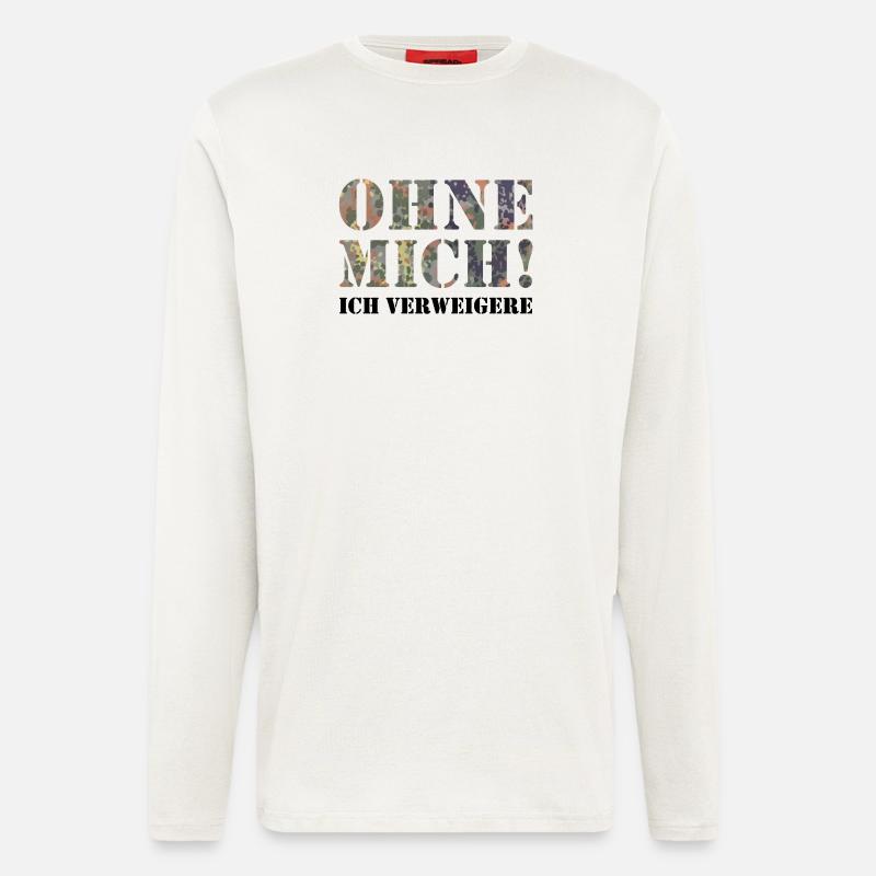 Ohne Mich - Langarmshirt - made by SPREAD  - OFF WHITE