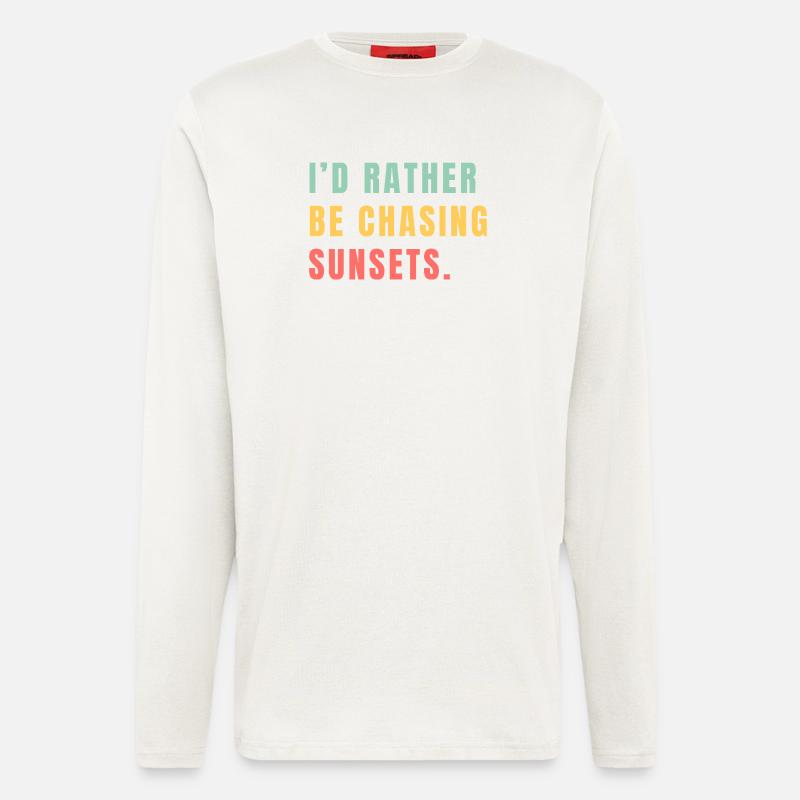 I'd rather be chasing sunsets - Longsleeve - made by SPREAD - OFF WHITE