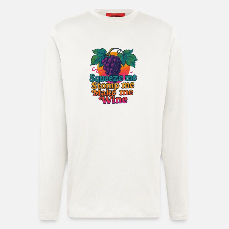 Grapes Squeeze Stomp Make Wine - Longsleeve - made by SPREAD  - OFF WHITE