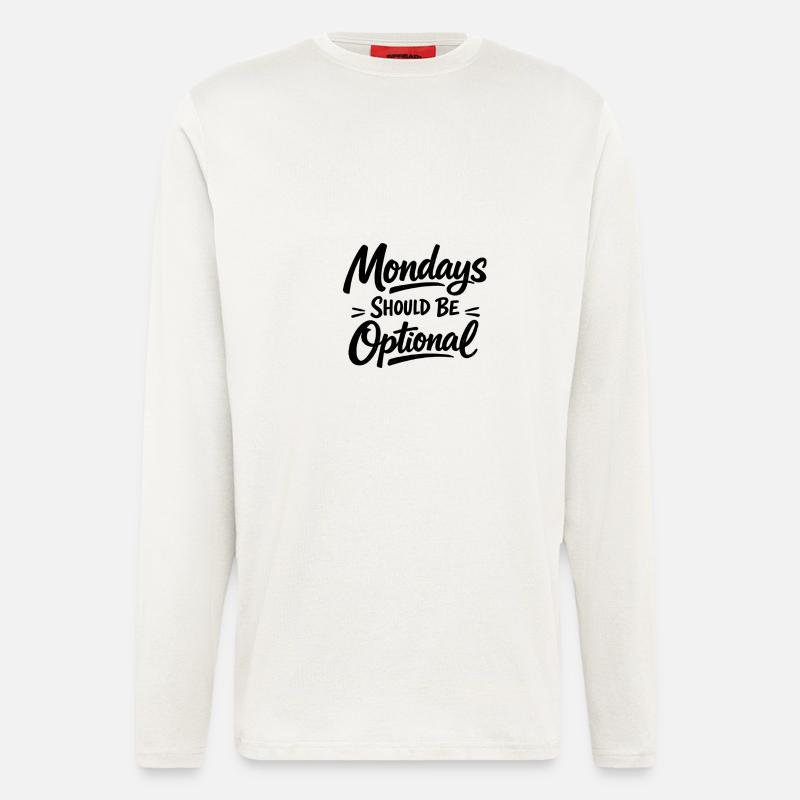 Monday should be optional white - Longsleeve - made by SPREAD  - OFF WHITE