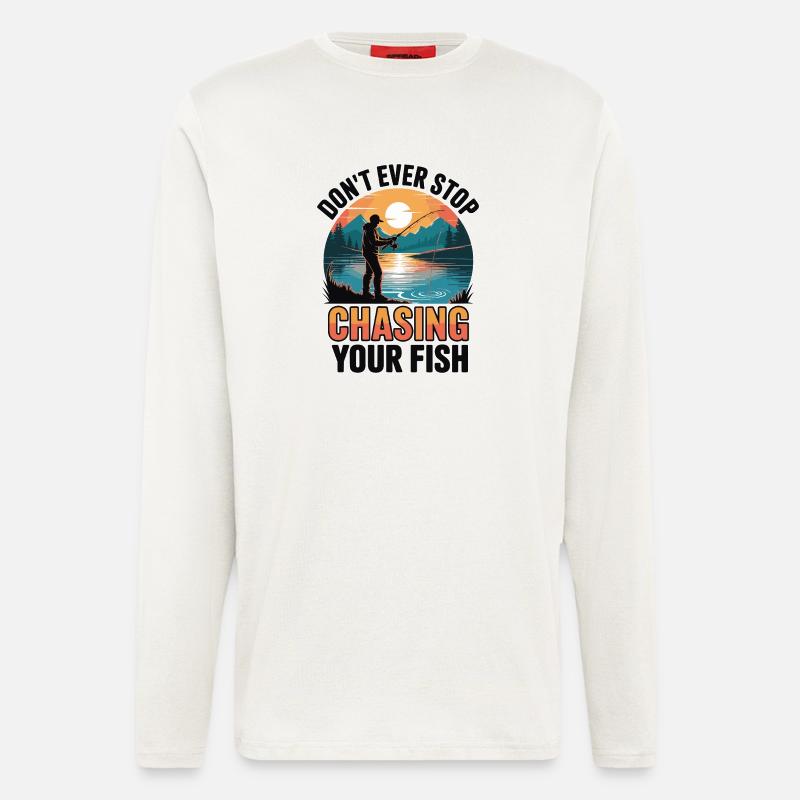 Don't Ever Stop Chasing Your Fish - Longsleeve - made by SPREAD  - OFF WHITE