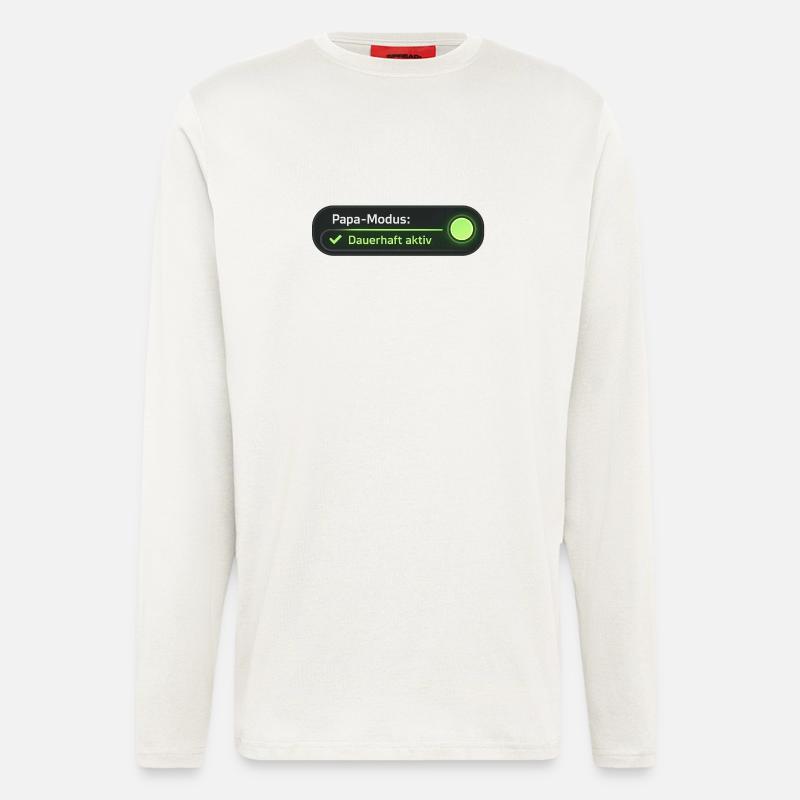 Papa Modus dauerhaft aktiv - Langarmshirt - made by SPREAD  - OFF WHITE