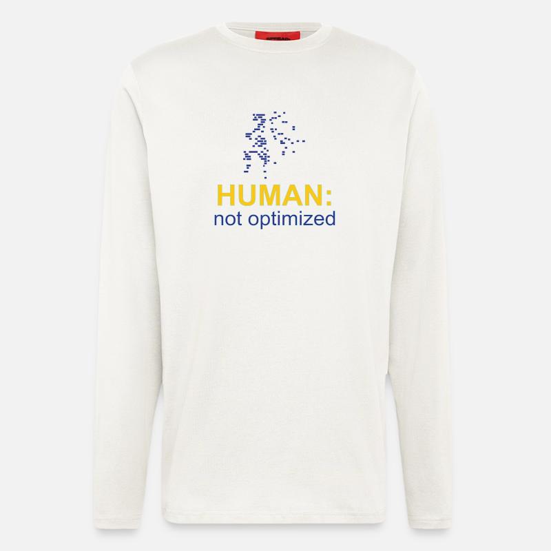 Human: Not Optimized - Longsleeve - made by SPREAD  - OFF WHITE