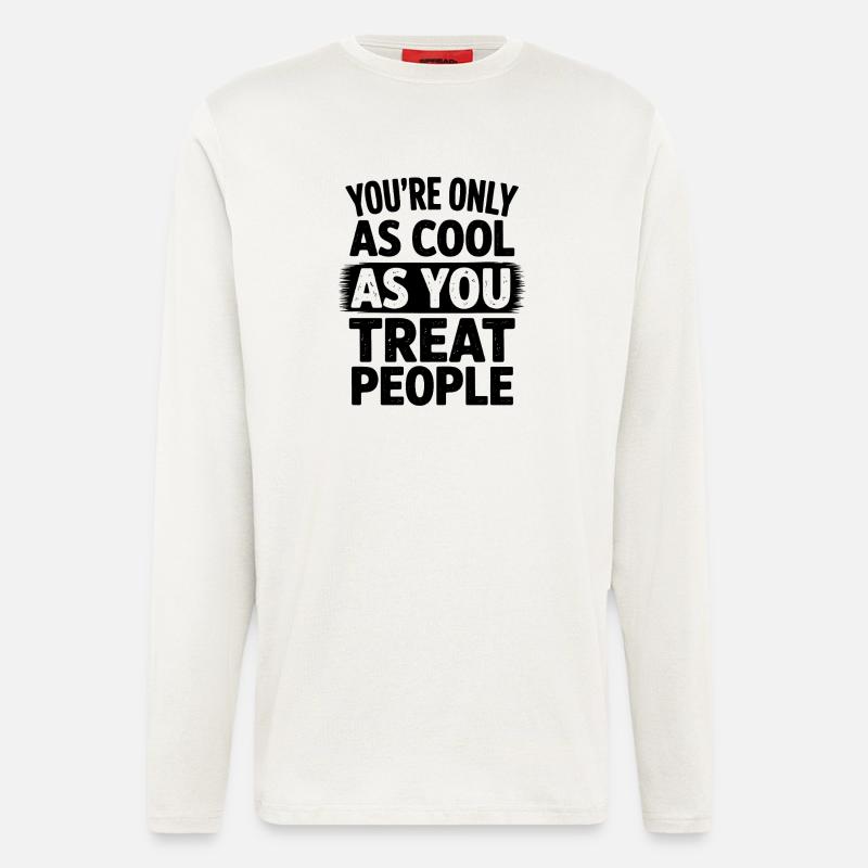 Spruch Statement Respekt Freundlichkeit Geschenk - Langarmshirt - made by SPREAD  - OFF WHITE