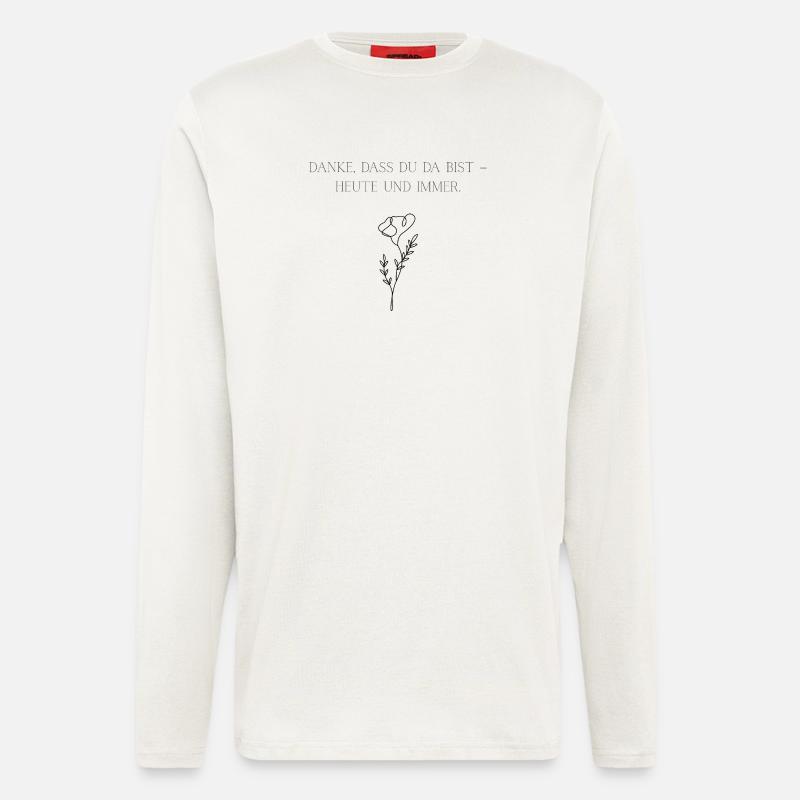 Danke Dass Du Da Bist - Langarmshirt - made by SPREAD - OFF WHITE