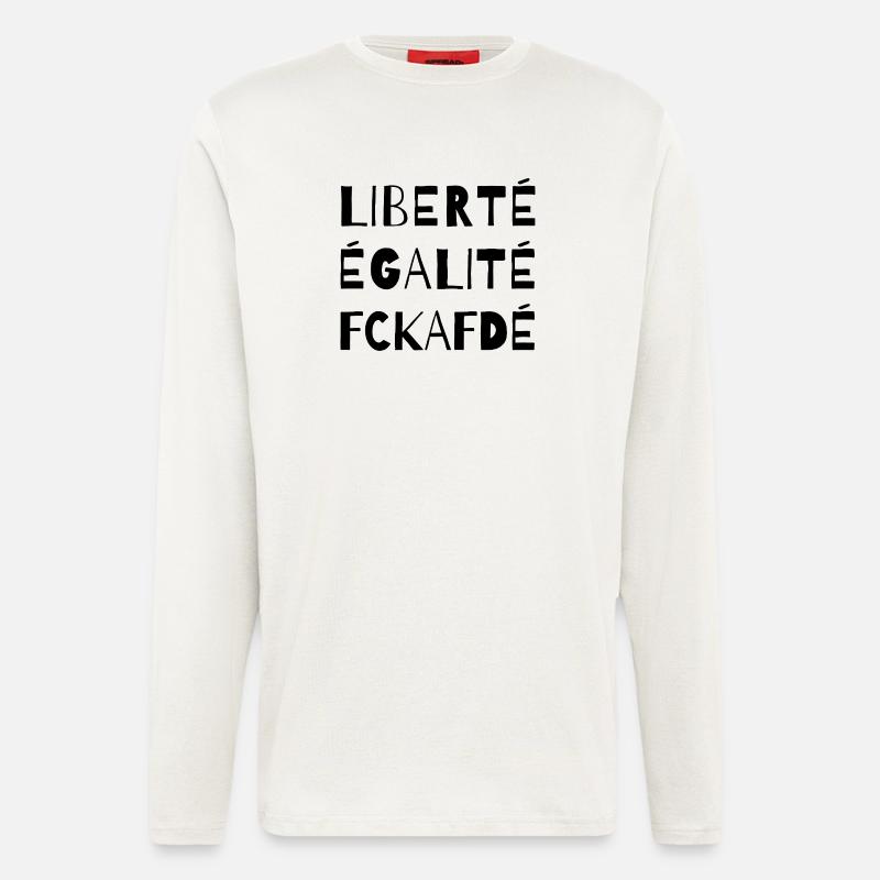 Liberté Égalité FCKAFD Statement Design - Langarmshirt - made by SPREAD  - OFF WHITE