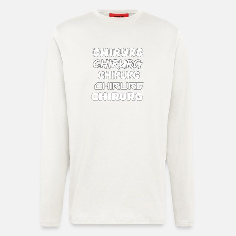 Chirurg als Beruf - Langarmshirt - made by SPREAD  - OFF WHITE