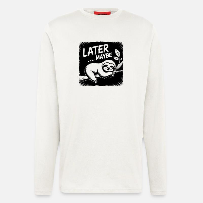 Funny sloth - maybe later - Longsleeve - made by SPREAD - OFF WHITE
