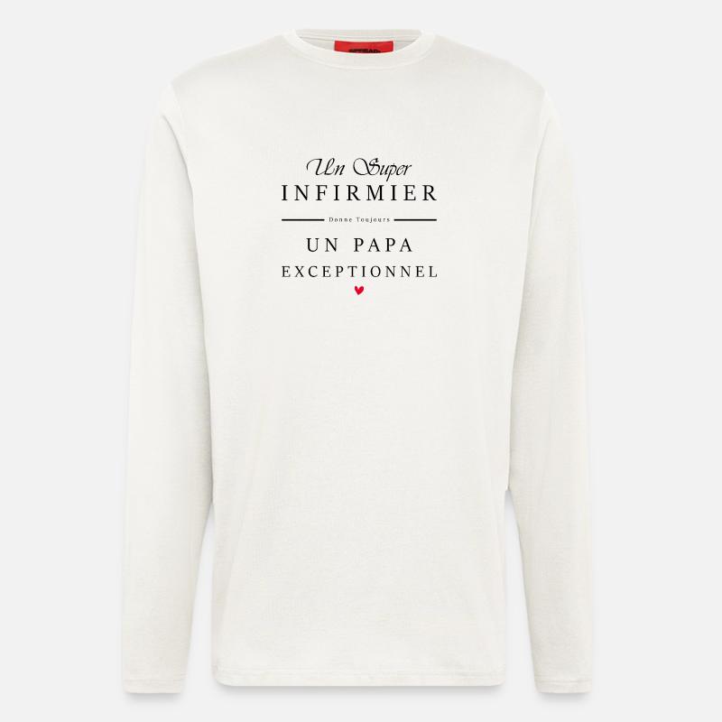 super infirmier - papa exceptionnel - Manches longues bio décontracté fabriqué en UE - OFF WHITE