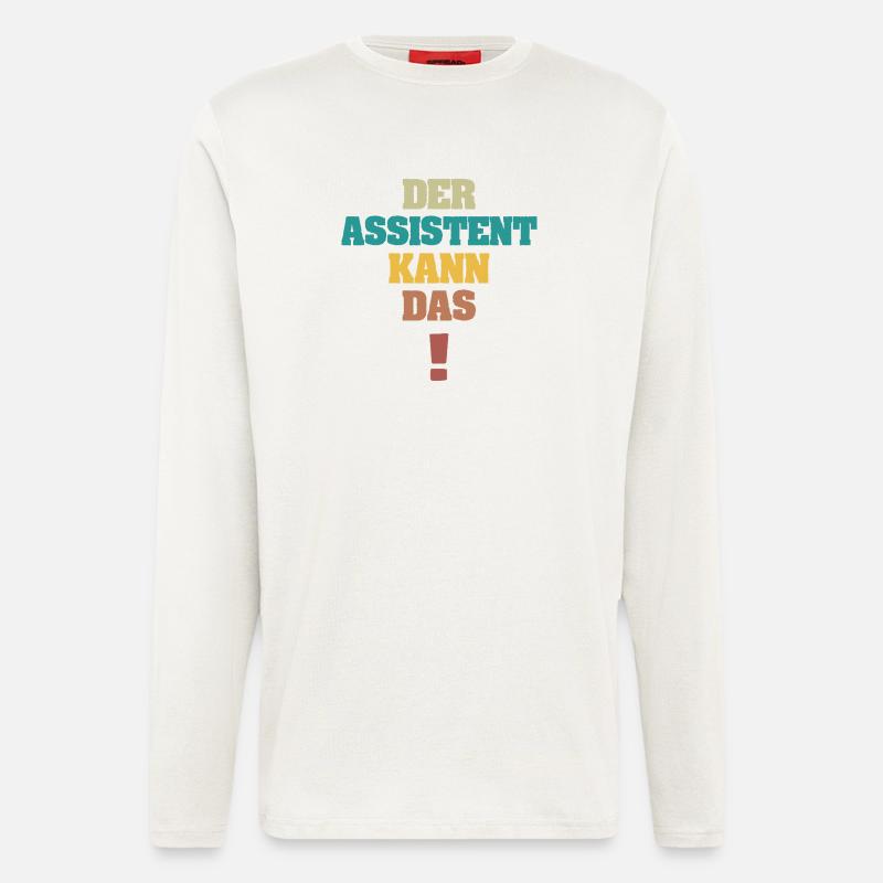 Assistent als Spruch - Langarmshirt - made by SPREAD  - OFF WHITE