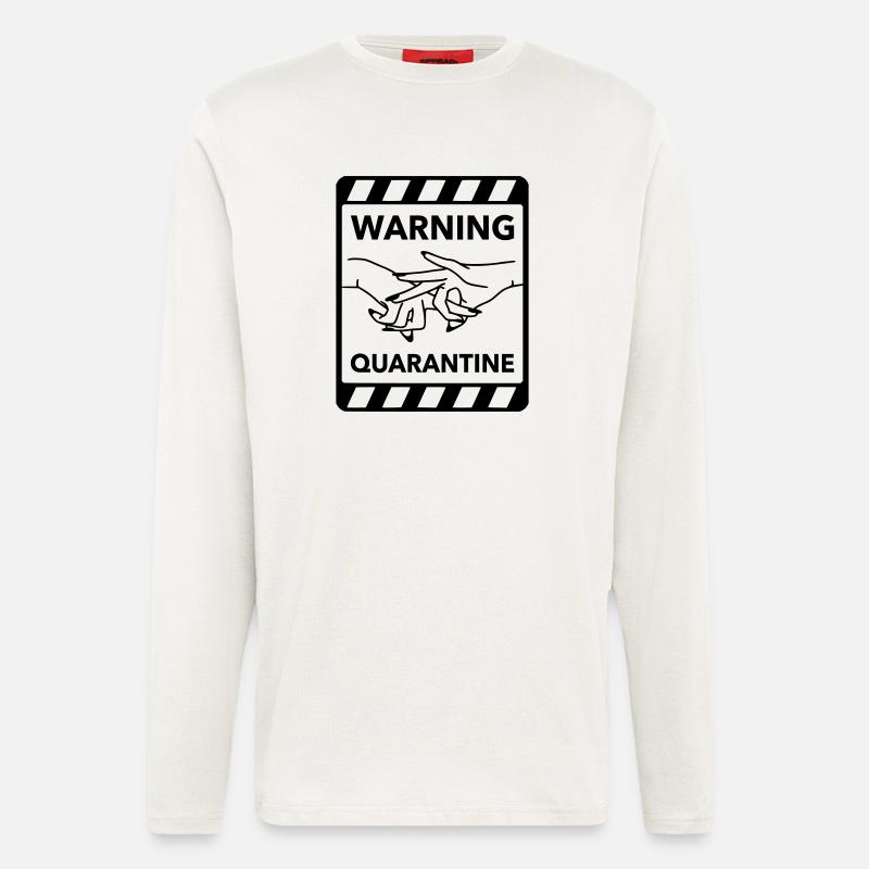 Warnung: Quarantäne - Langarmshirt - made by SPREAD  - OFF WHITE