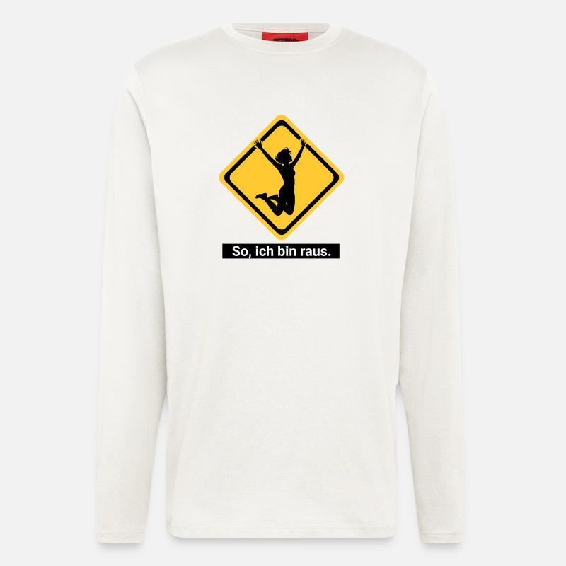 So, ich bin raus. - Langarmshirt - made by SPREAD - OFF WHITE