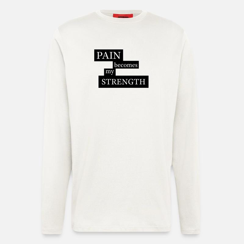 La douleur devient ma force - Manches longues bio décontracté fabriqué en UE - OFF WHITE
