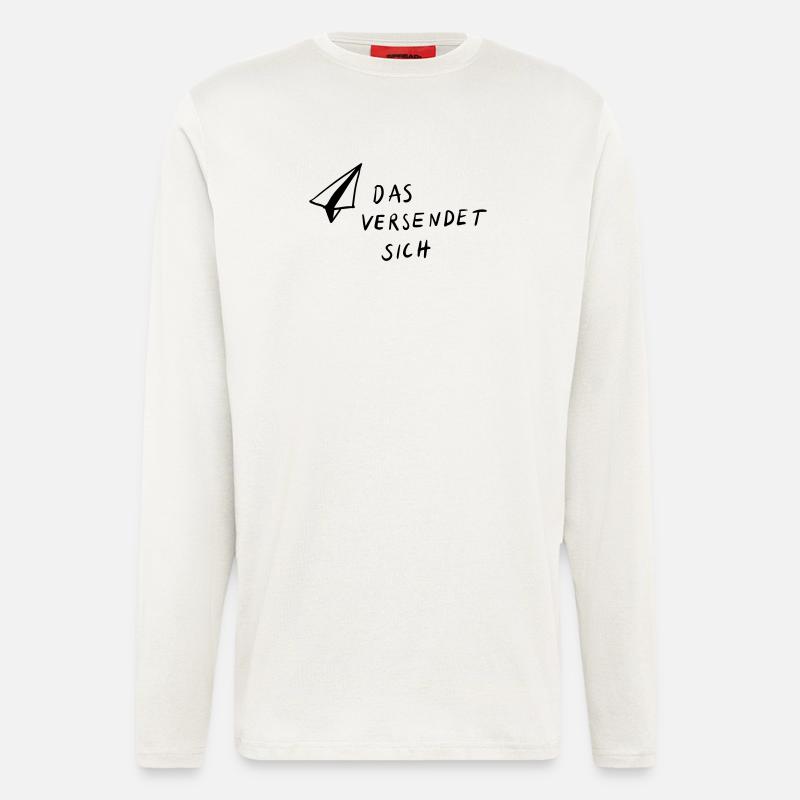 Das versendet sich - Langarmshirt - made by SPREAD  - OFF WHITE