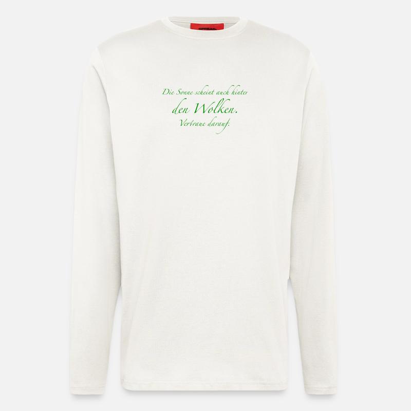 Sonnenlicht hinter Wolken Spruch - Langarmshirt - made by SPREAD  - OFF WHITE