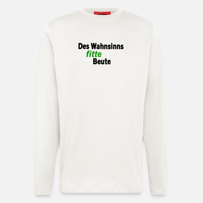 Wahnsinns fitte Beute - Langarmshirt - made by SPREAD  - OFF WHITE