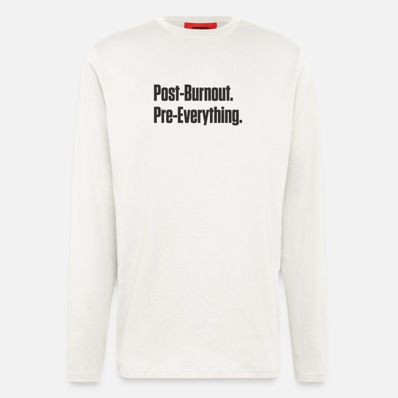 Post-Burnout, vor allem - Langarmshirt - made by SPREAD  - OFF WHITE