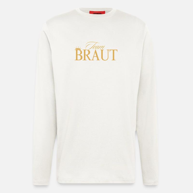 Team Braut ! Personalisierbar - Langarmshirt - made by SPREAD  - OFF WHITE