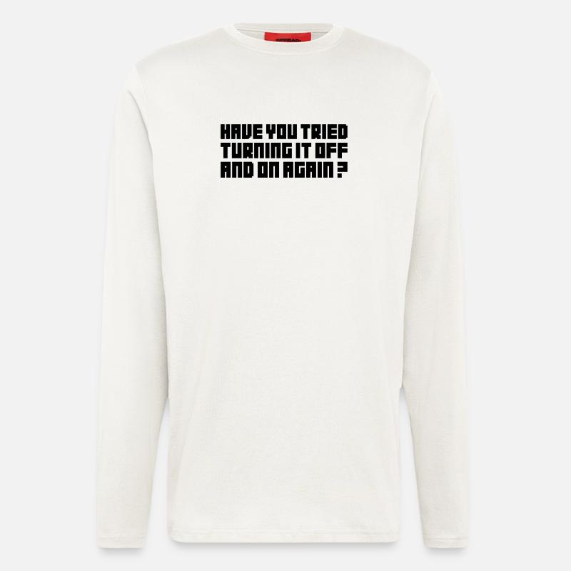 Turning It Off – Nerdiges Computer Statemen - Longsleeve - made by SPREAD  - OFF WHITE