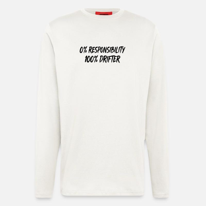 0% Responsibility 100% Drifter - Longsleeve - made by SPREAD  - OFF WHITE