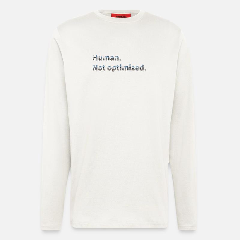 Human. Not optimized. - Longsleeve - made by SPREAD  - OFF WHITE