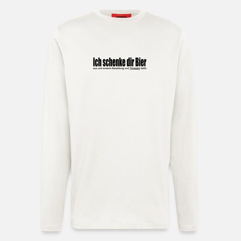 Ich schenke dir Bier aus - Langarmshirt - made by SPREAD  - OFF WHITE