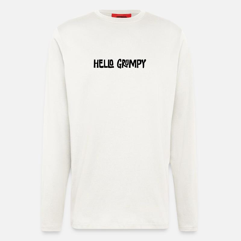 Hello Grumpy Lustiger Minimal Spruch - Langarmshirt - made by SPREAD  - OFF WHITE