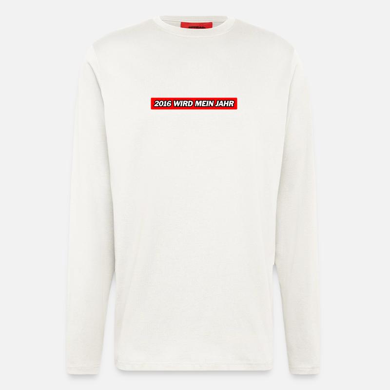 2016 wird mein Jahr -  Deutsche Memes - Langarmshirt - made by SPREAD  - OFF WHITE