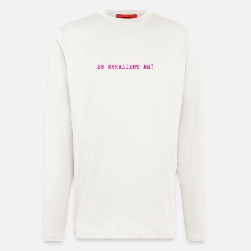 Es eskaliert eh! - Langarmshirt - made by SPREAD  - OFF WHITE