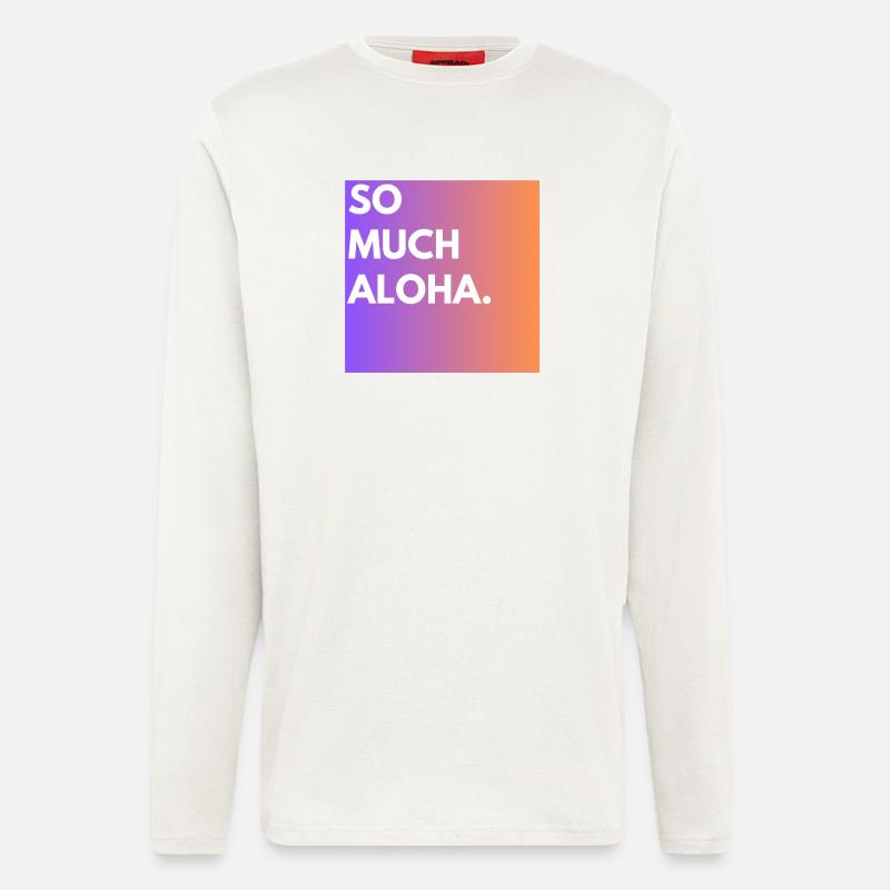 So Much Aloha - Langarmshirt - made by SPREAD  - OFF WHITE
