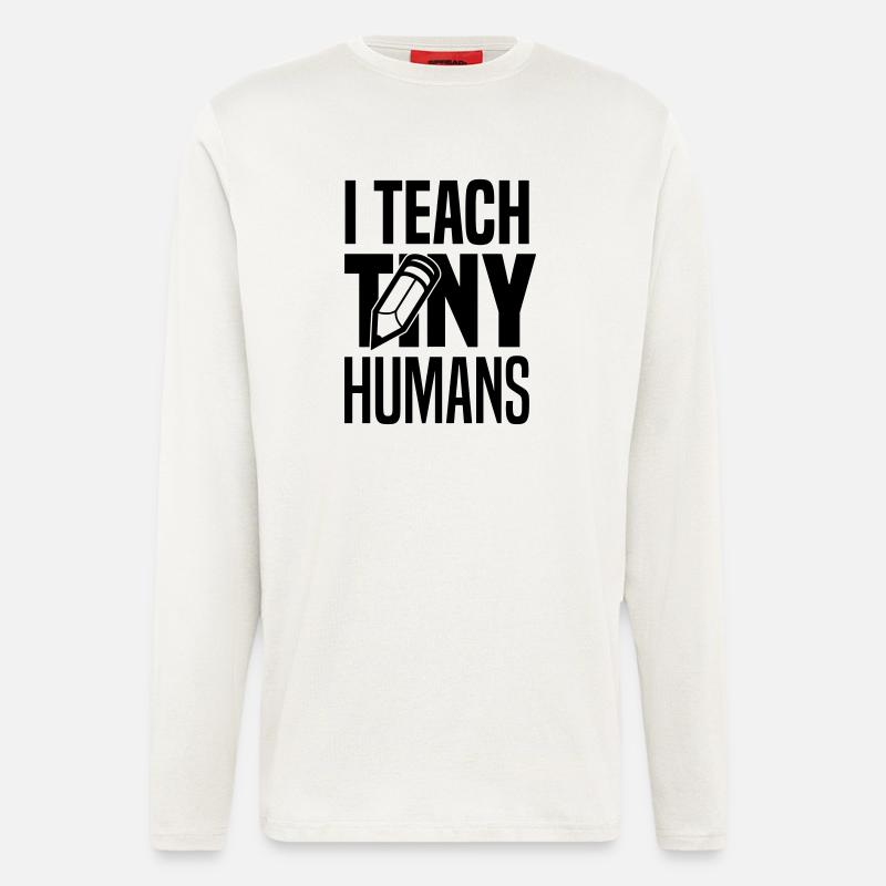 I teach tiny humans - Longsleeve - made by SPREAD  - OFF WHITE