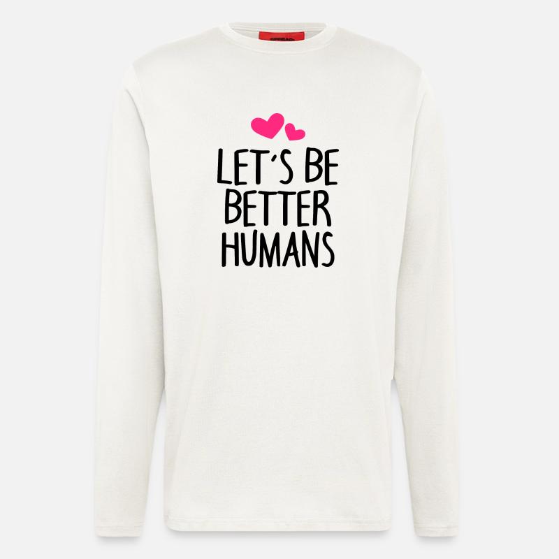 Man People Earth Saying - Longsleeve - made by SPREAD  - OFF WHITE