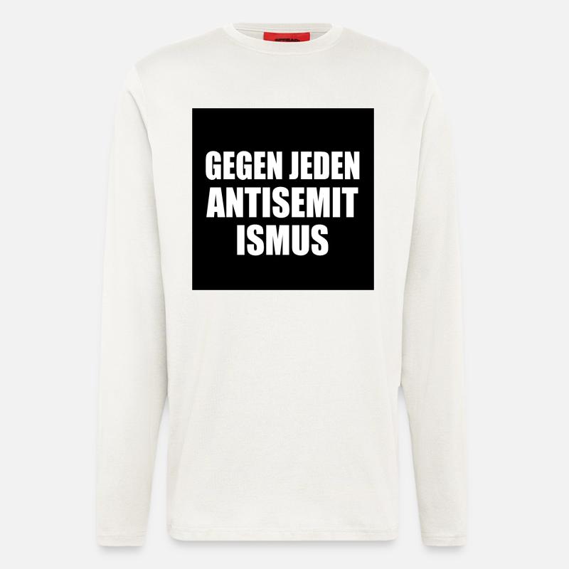 Gegen jeden antisemitismus - Langarmshirt - made by SPREAD - OFF WHITE