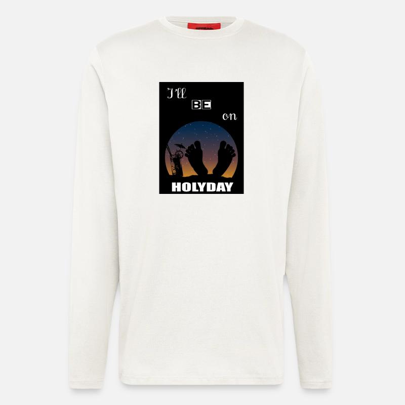 Ich werde im Urlaub sein - Langarmshirt - made by SPREAD  - OFF WHITE