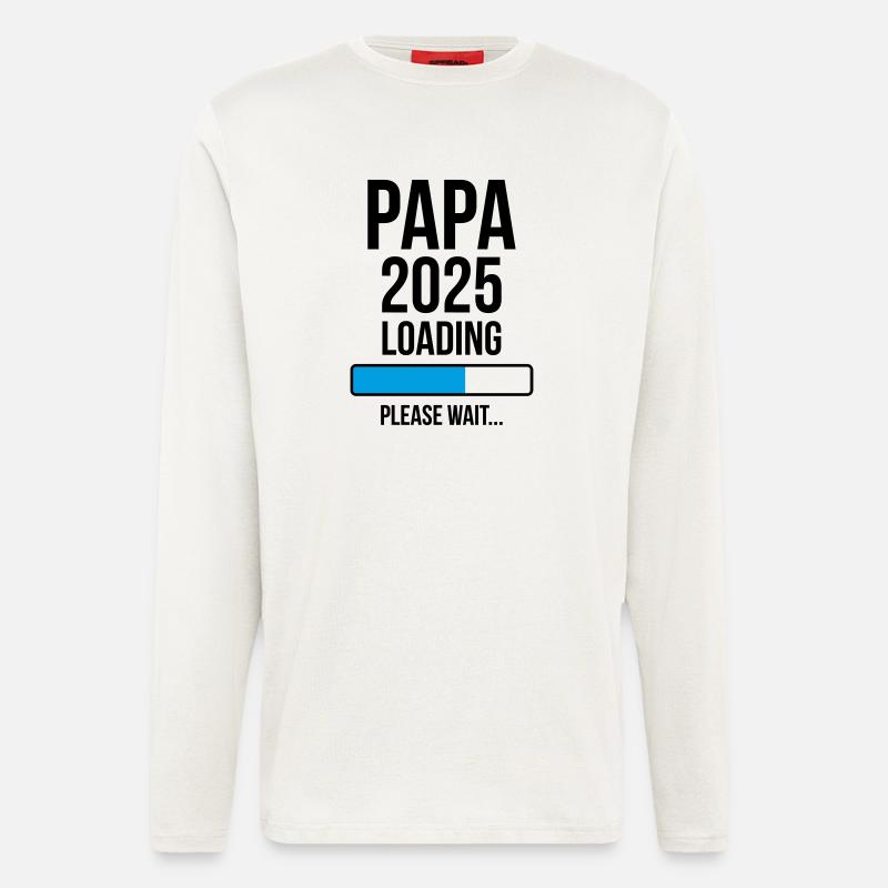 Papa 2025 Loading Please wait... - Manches longues bio décontracté fabriqué en UE - OFF WHITE